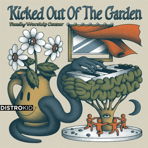 Kicked Out of the Garden